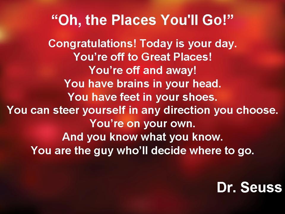 Dr Seuss Quotes Graduation
 Dr Seuss Graduation Quotes QuotesGram
