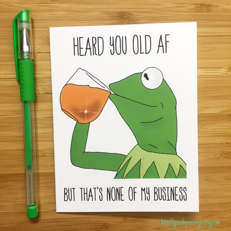 E Birthday Cards Funny
 Funny Birthday Card Kermit the Frog Kermit by YeaOhGreetings