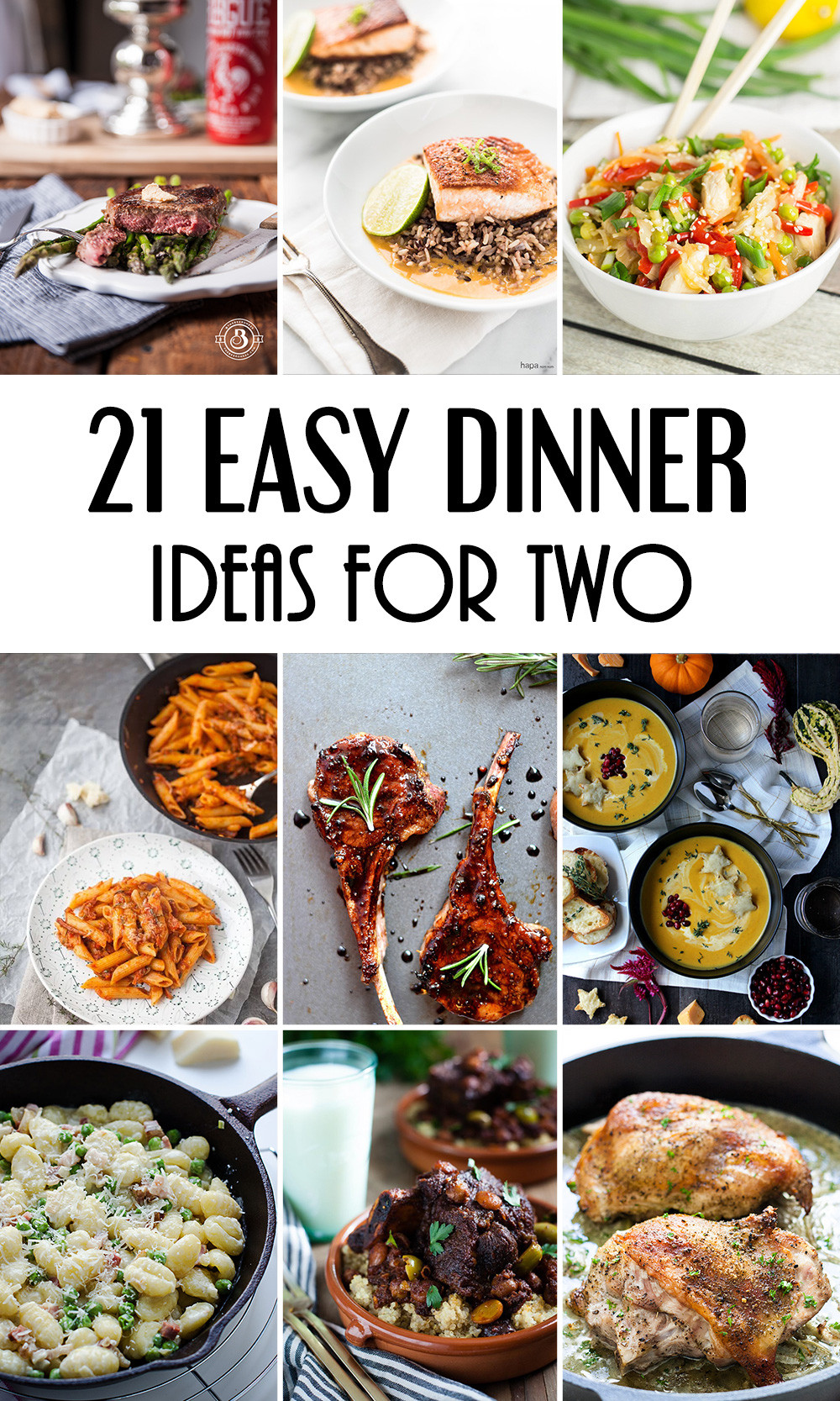 Easy Dinner For Two
 21 Easy Dinner Ideas For Two That Will Impress Your Loved e