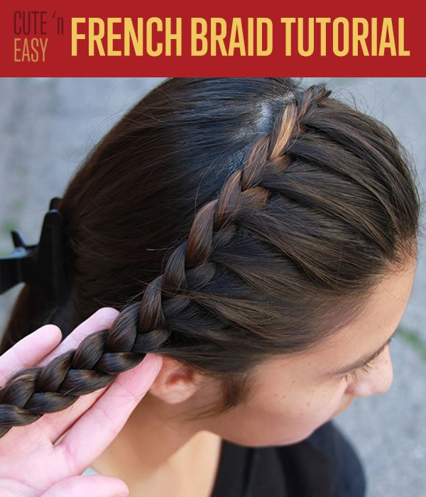 Easy French Braid Hairstyles
 How to French Braid DIY Projects Craft Ideas & How To’s