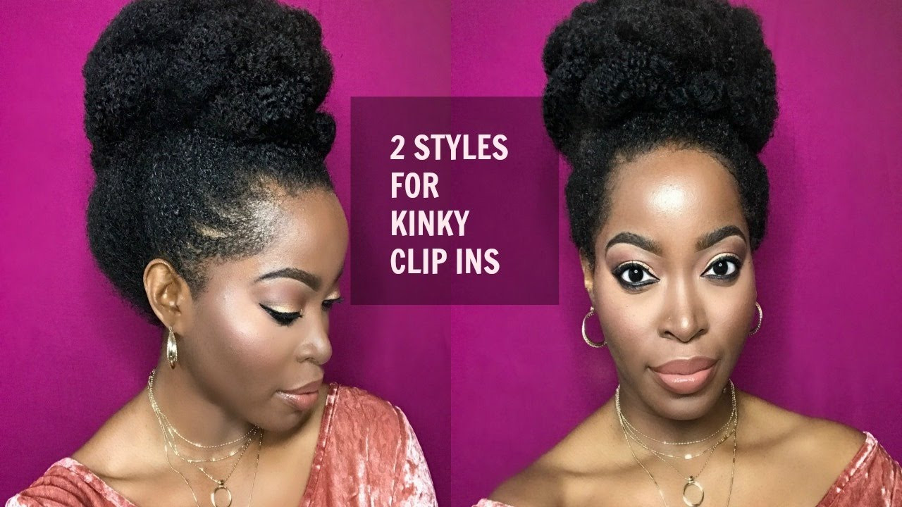Easy Hairstyles For Black People'S Hair
 2 Easy Styles Using Kinky Clip Ins Twisted Bun Updo and