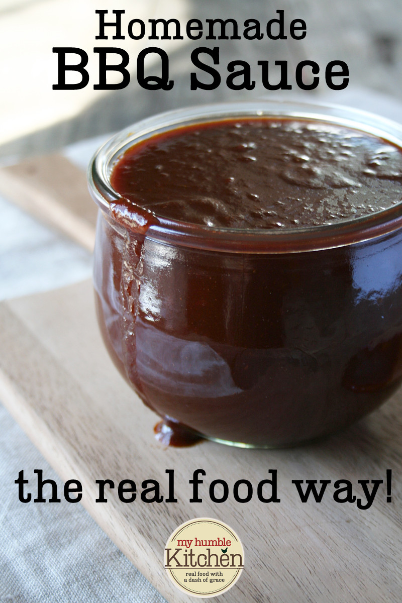 Easy Homemade Bbq Sauce For Ribs
 Easy Homemade BBQ Sauce The Real Food Way My Humble