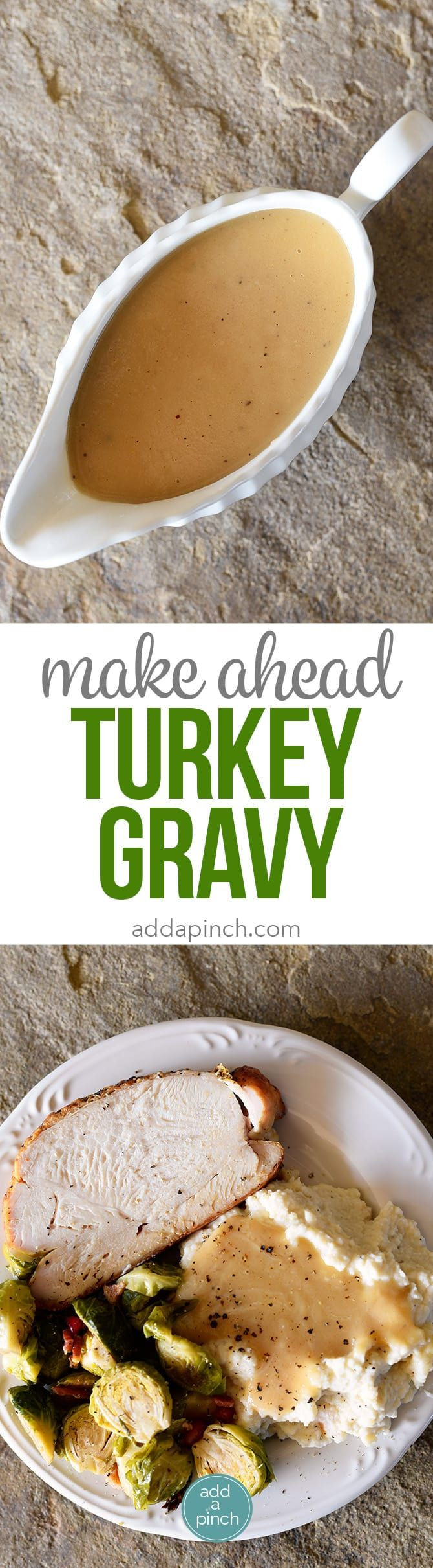 Easy Make Ahead Turkey Gravy
 Make Ahead Turkey Gravy Recipe This easy turkey gravy