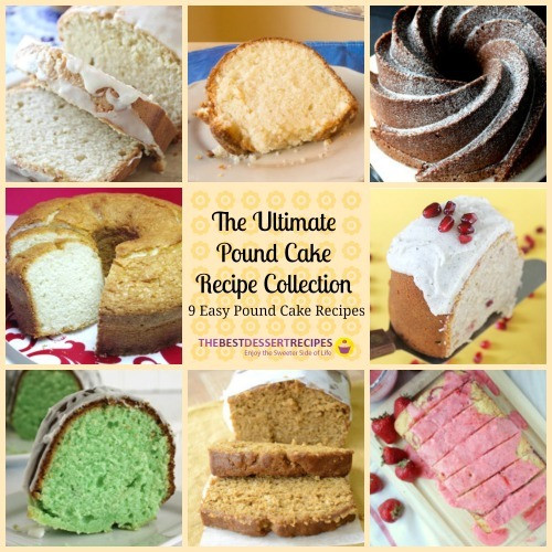 Easy Pound Cake
 The Ultimate Pound Cake Recipe Collection 9 Easy Pound