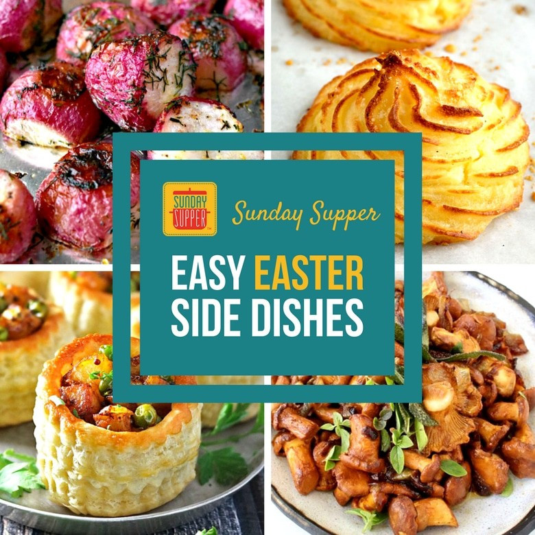 Easy Side Dishes For Easter
 Easy Easter Side Dishes SundaySupper