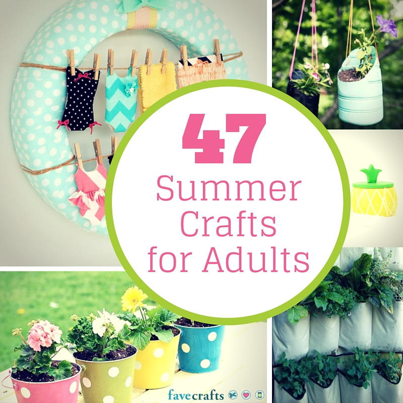 Easy Spring Crafts For Adults
 47 Summer Crafts for Adults