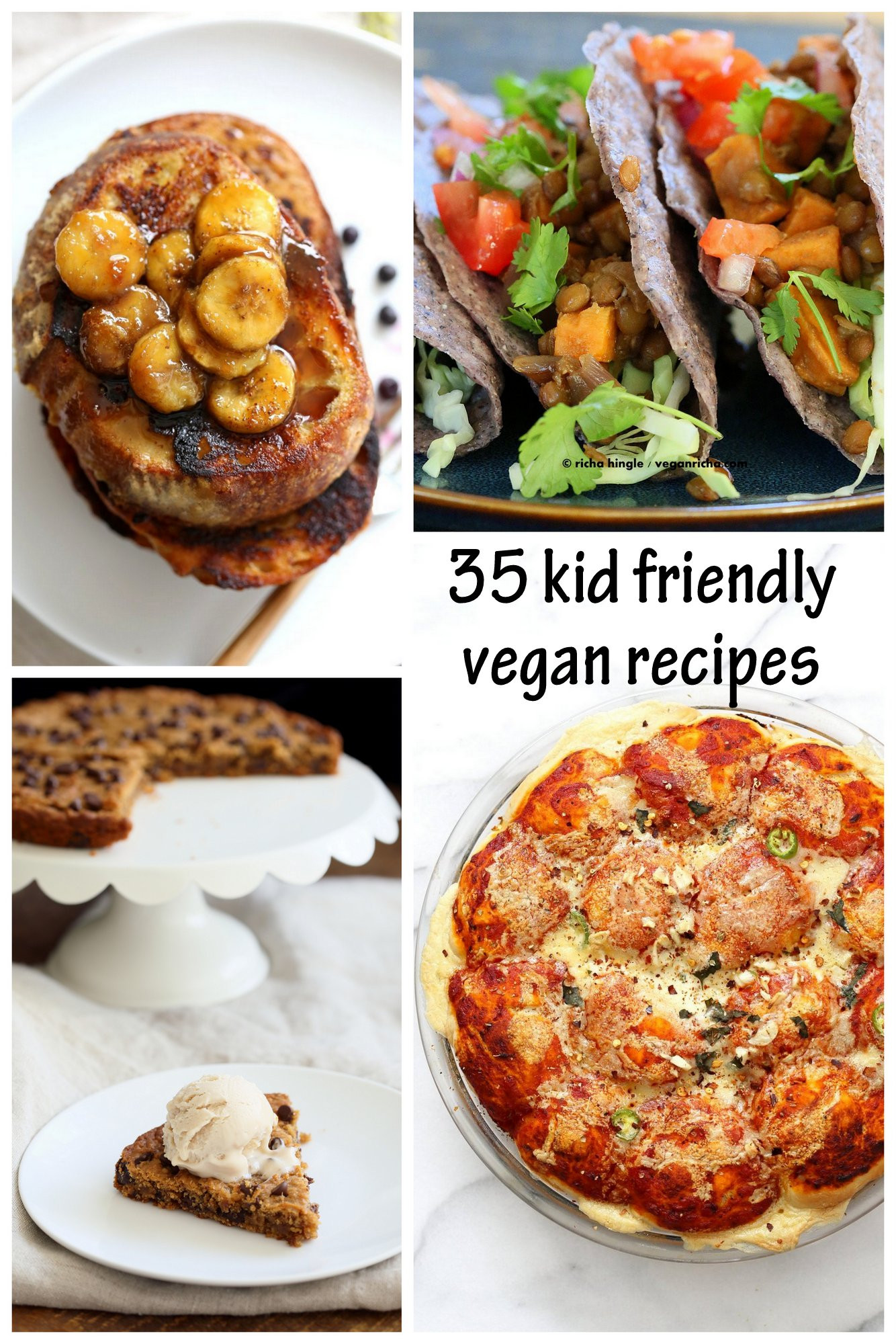 Easy Vegan Recipes For Kids
 35 Kid Friendly Vegan Recipes Vegan Richa