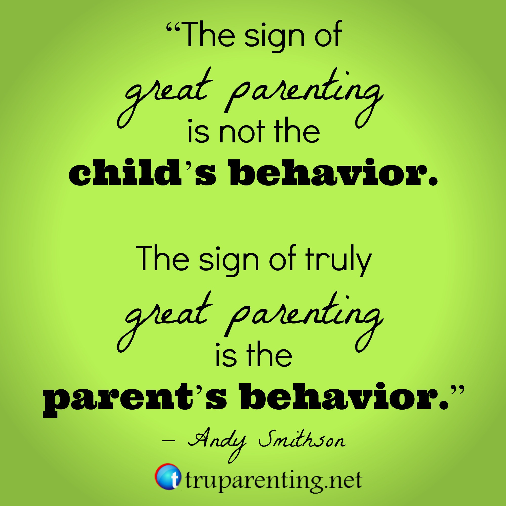 Educational Quotes For Parents
 30 Inspiring Parenting Quotes that Teach TRU Parenting