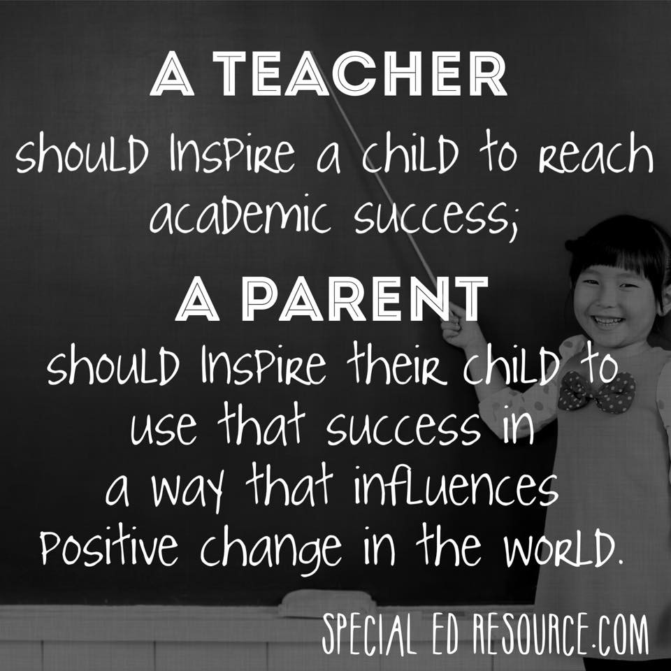 Educational Quotes For Parents
 Teachers And Parents Inspire