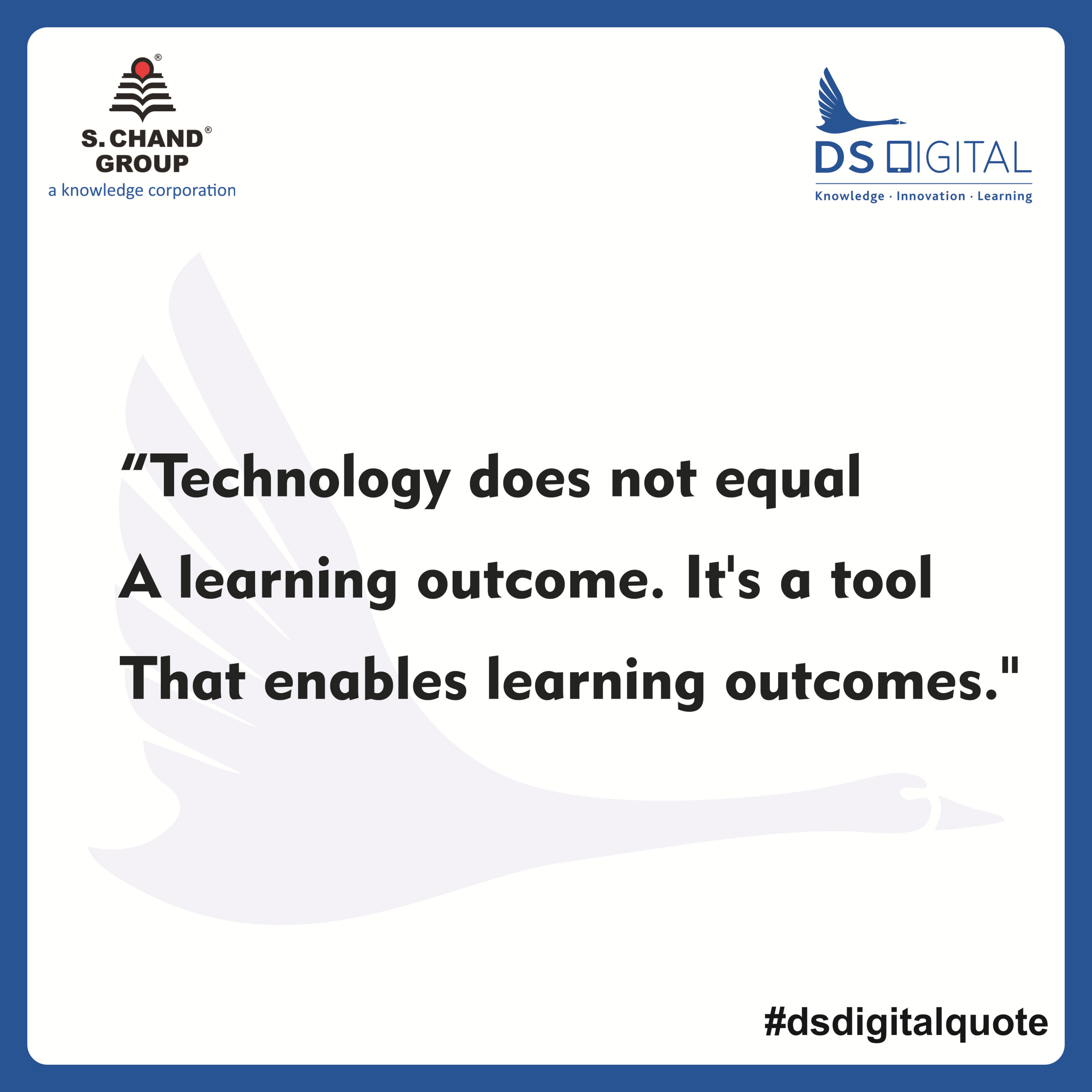 Educational Technology Quotes
 digital education quotes 12 DS Digital