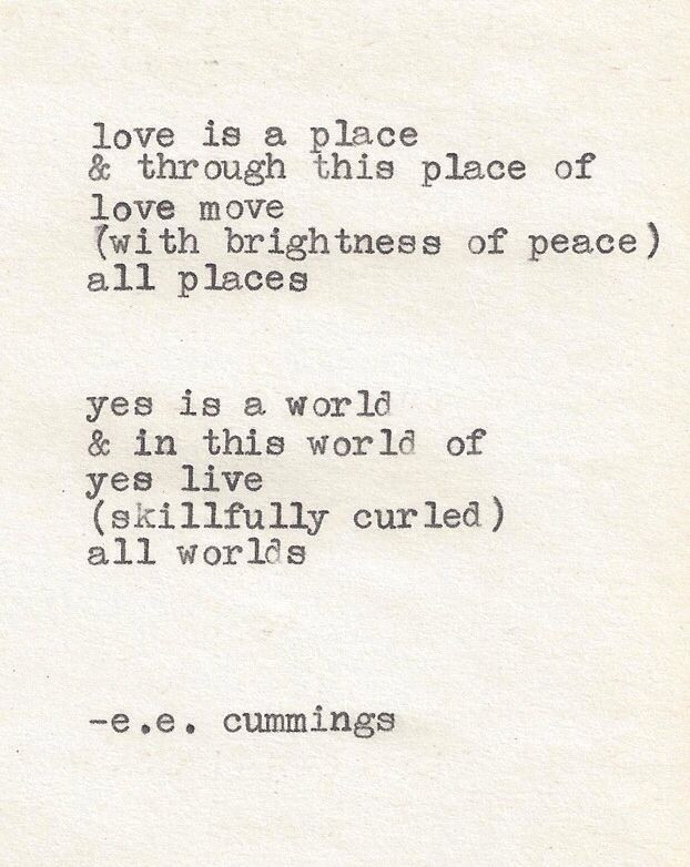 Ee Cummings Love Quotes
 7 e e cummings Love Poems That are Better Out Loud