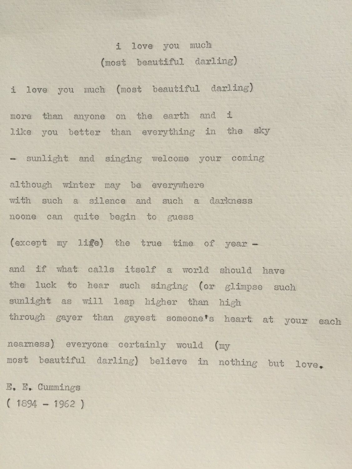 Ee Cummings Love Quotes
 E E Cummings Love Poem I love you much typewriter quote