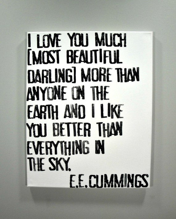Ee Cummings Love Quotes
 I Love You Much E E Cummings Poem on Canvas by