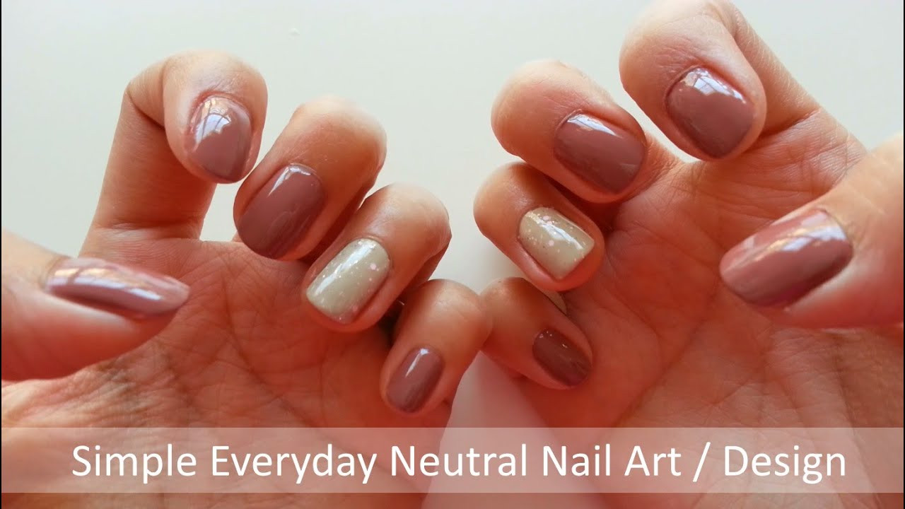 Everyday Nail Designs
 Simple Everyday Neutral Nail Art Design