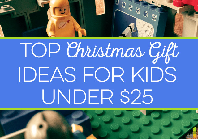 Expensive Gifts For Kids
 Top Christmas Gift Ideas for Kids Under $25 Frugal Rules