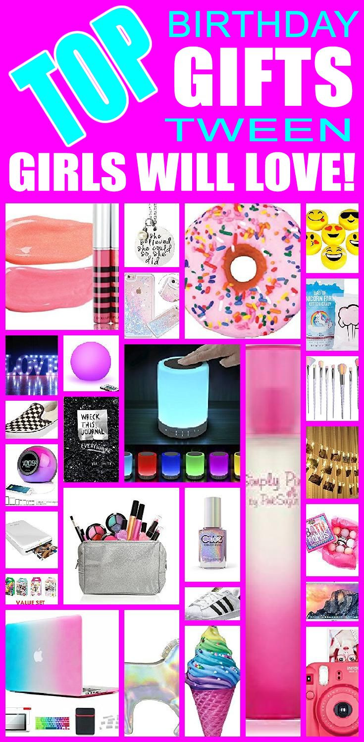 Expensive Gifts For Kids
 Top Birthday Gifts Tween Girls Will Love