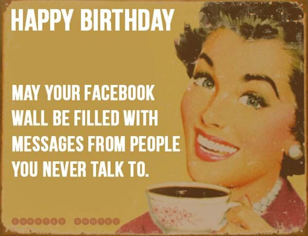 Facebook Birthday Cards Funny
 The 32 Best Funny Happy Birthday All Time