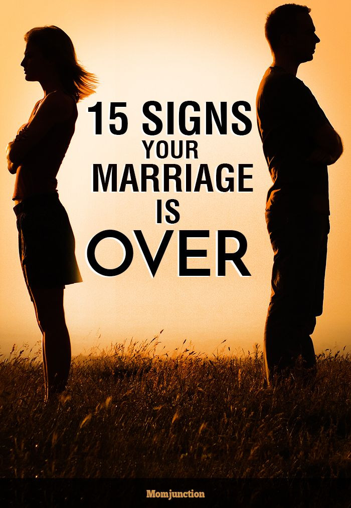 Failed Marriage Quotes
 15 Signs Your Marriage Is Over