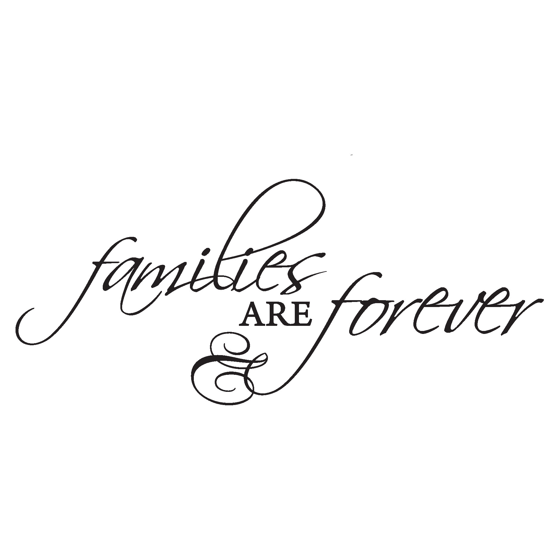 Family Is Forever Quote
 Families Are Forever Wall Quotes™ Decal