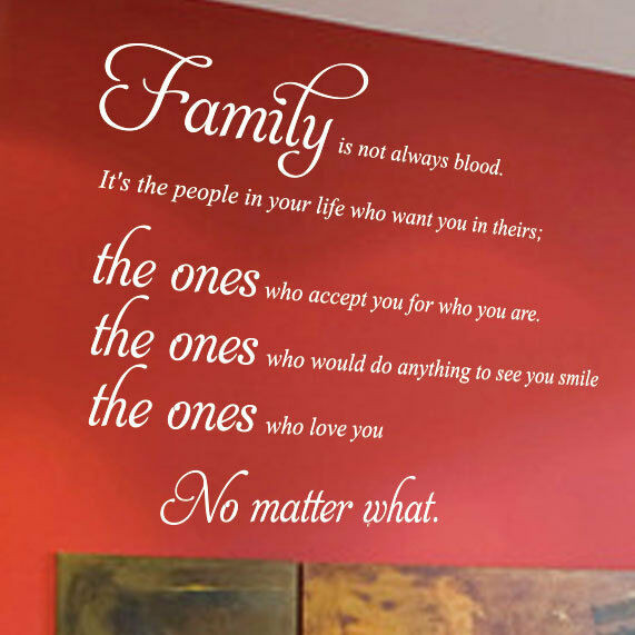 Family Isn'T Always Blood Quote
 Family Is Not Always Blood Quote Wall Art Sticker Wall