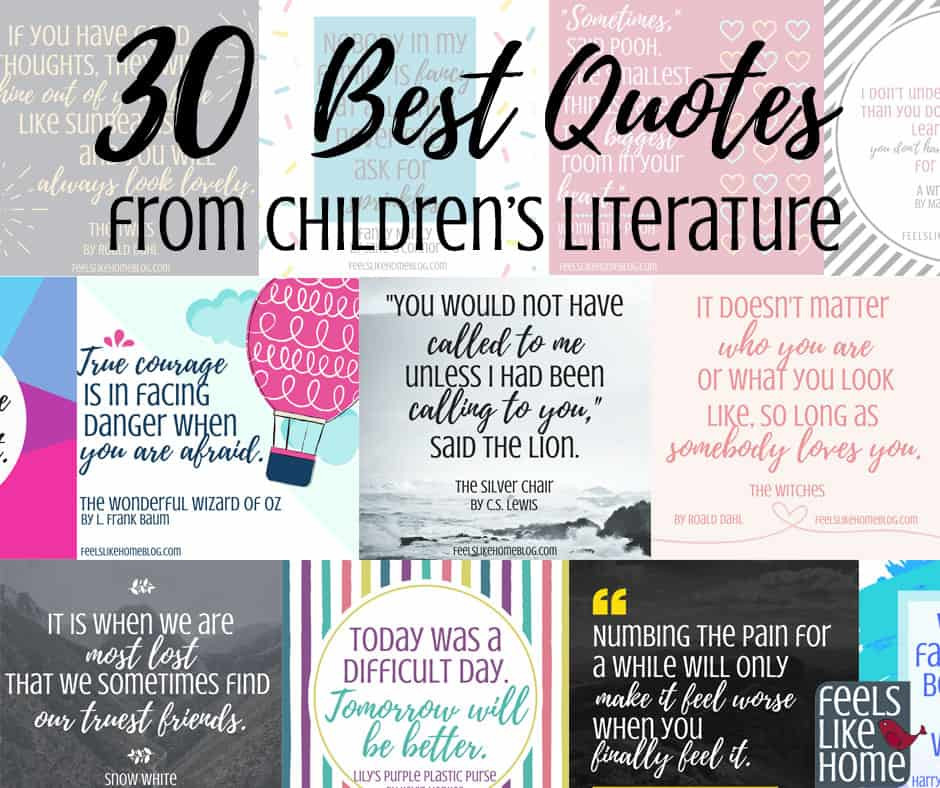 Famous Children Book Quotes
 30 Best Quotes From Our Favorite Children s Books