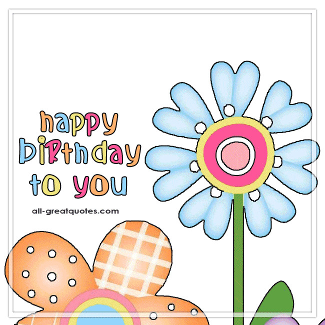 Free Animated Birthday Cards For Facebook
 Happy Birthday To You Animated Birthday Cards For