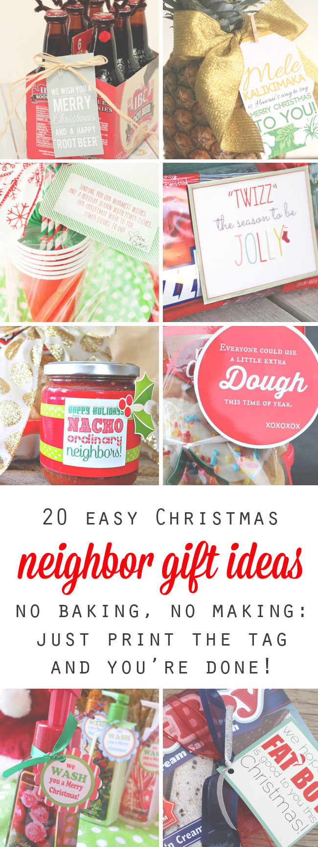 Free Christmas Gift Ideas
 20 quick easy and cheap neighbor t ideas for