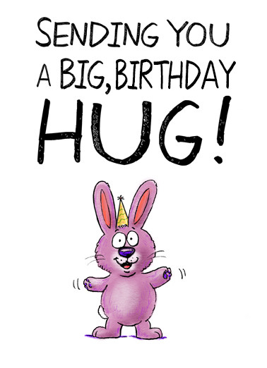 Free E Birthday Cards Funny
 Funny Birthday Ecard "Sweet Birthday Hug" from CardFool
