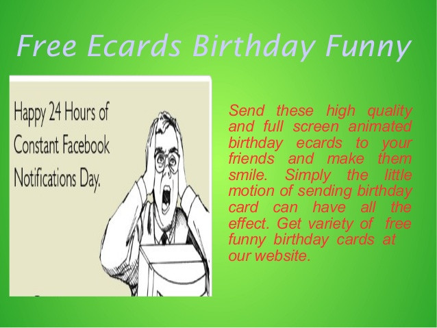 Free E Birthday Cards Funny
 Funny Birthday Ecards Free