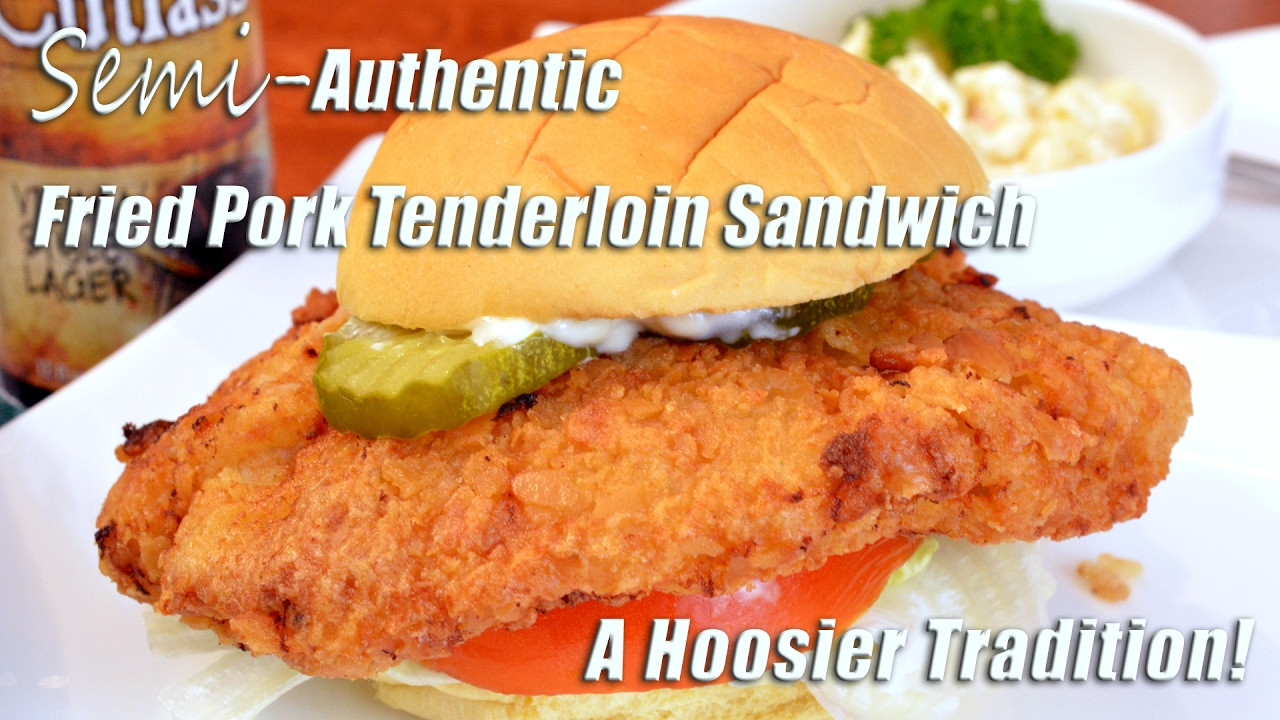 Fried Pork Tenderloin Sandwiches
 Fried Pork Tenderloin Sandwich