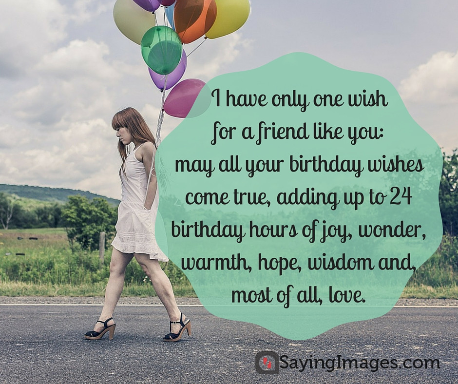 Friendship Birthday Quotes
 60 Best Birthday Wishes for A Friend