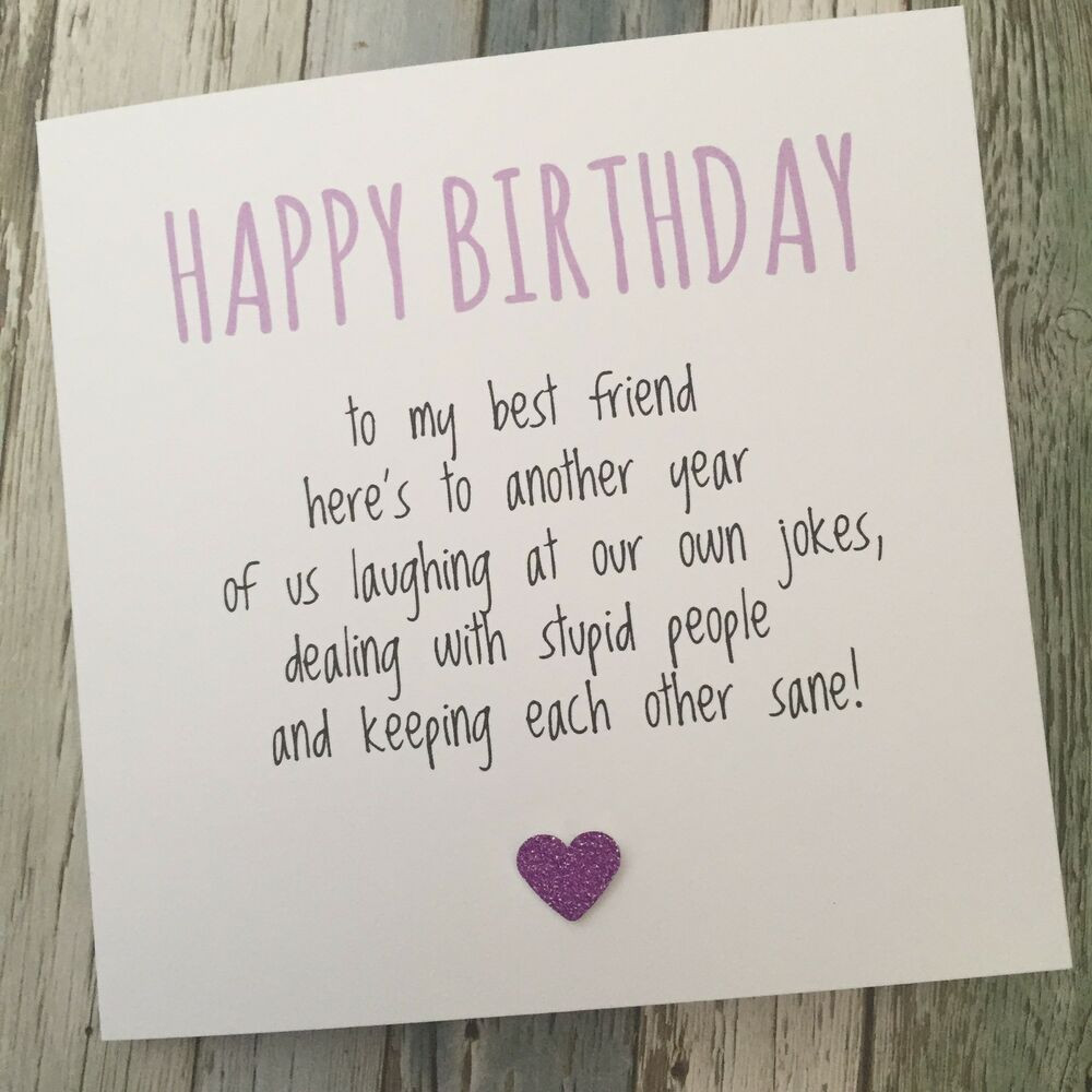 Friendship Birthday Quotes
 FUNNY BEST FRIEND BIRTHDAY CARD BESTIE HUMOUR FUN