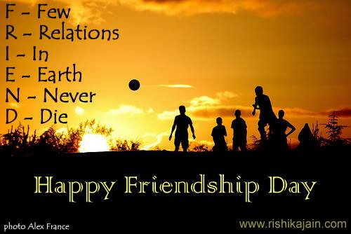 Friendship Day Quotes
 Happy Friendship Day