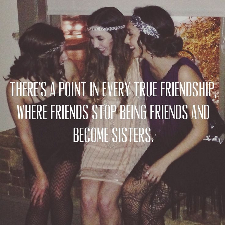 Friendship Like A Sister Quotes
 Friends Are Like Sisters Quotes QuotesGram