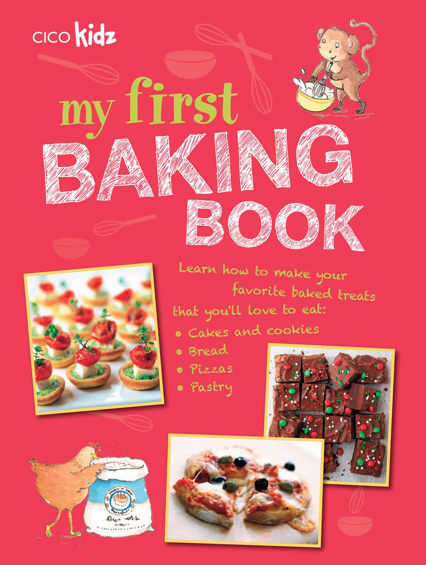 Fun Baking Recipes For Kids
 My First Baking Book 35 easy and fun recipes for