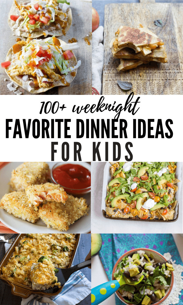Fun Healthy Dinners For Kids
 100 Dinner Ideas for Kids