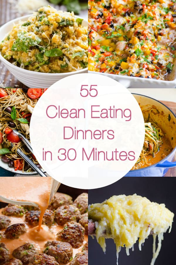 Fun Healthy Dinners For Kids
 55 Healthy Dinner Ideas in 30 Minutes iFOODreal