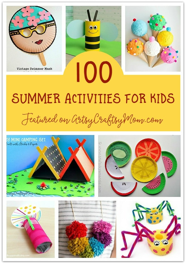 Fun Projects For Toddlers
 The Ultimate List of 100 Summer Activities for Kids