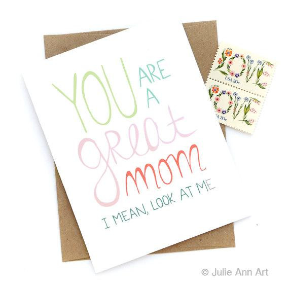Funny Birthday Card For Mom
 Funny Mothers Day Card You Are A Great Mom