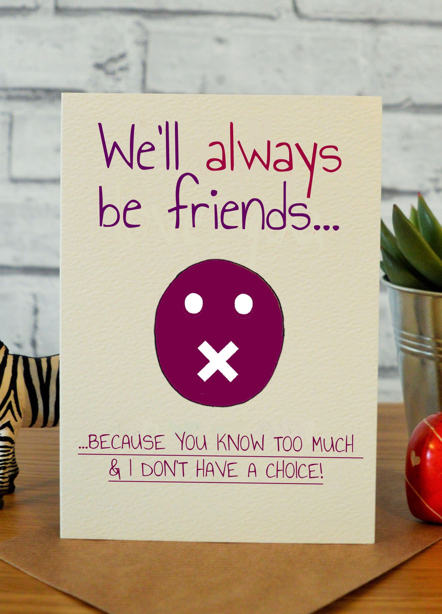 21 Of the Best Ideas for Funny Birthday Cards for Best Friend – Home