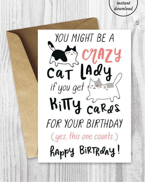 Funny Birthday Cards For Her
 Funny Birthday Cards for Her Instant Download Crazy Cat Lady