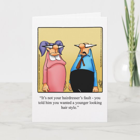 Funny Birthday Cards For Her
 Funny Birthday Greeting Card For Her