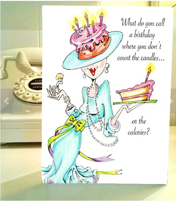 Funny Birthday Cards For Her
 Funny Birthday card funny women humor greeting cards for her