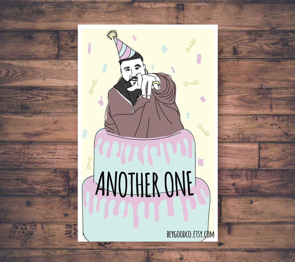 Funny Birthday Cards To Print
 DJ Khaled Another e Printable Birthday Card Funny