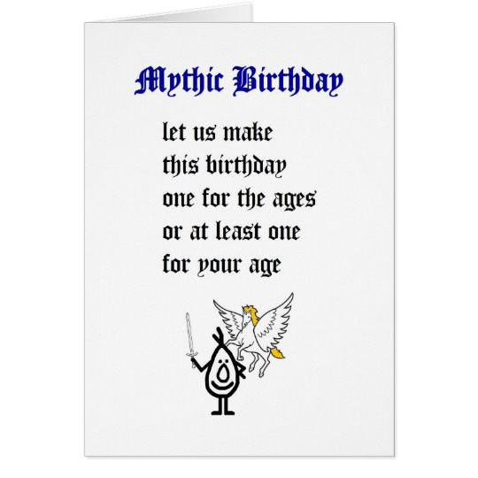 Funny Birthday Poems For Her
 Mythic Birthday a funny happy birthday poem