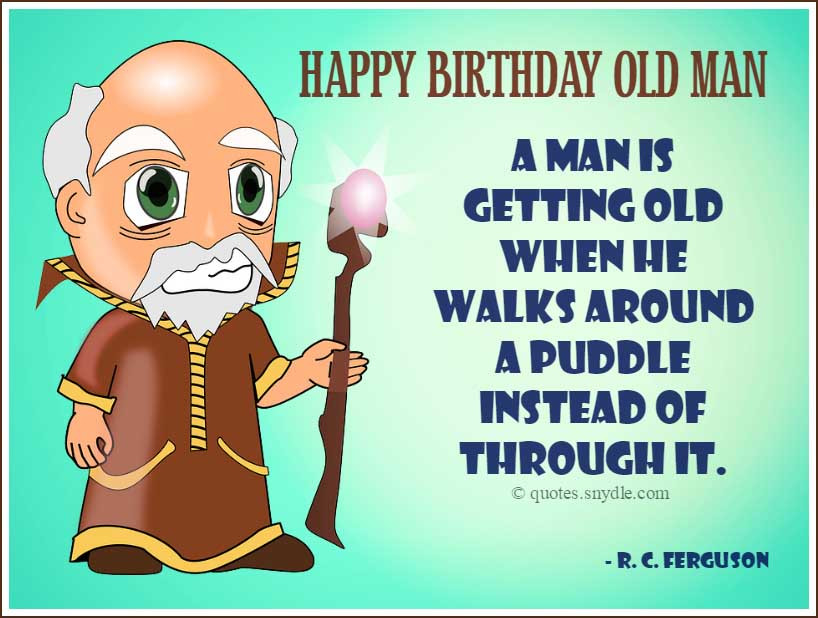 Funny Birthday Quotes For Man
 Funny Birthday Quotes – Quotes and Sayings