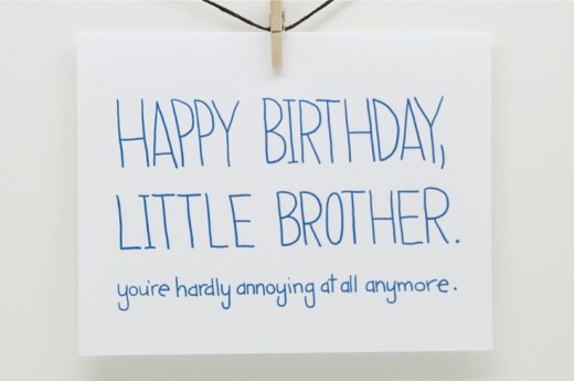 Funny Birthday Wish For Brother
 FUNNY BIRTHDAY QUOTES FOR YOUNGER BROTHER image quotes at