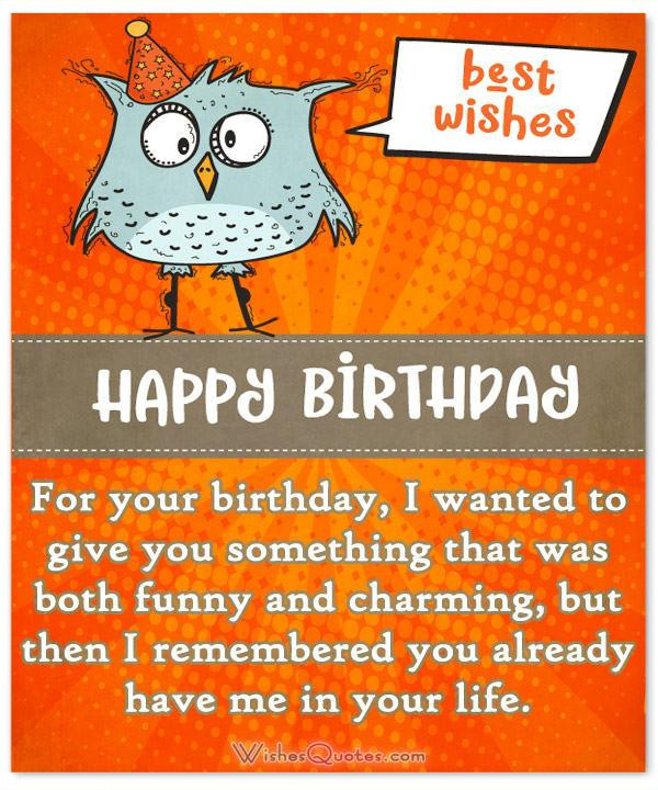 Funny Birthday Wishes To A Friend
 Funny Birthday Wishes for Friends and Ideas for Maximum