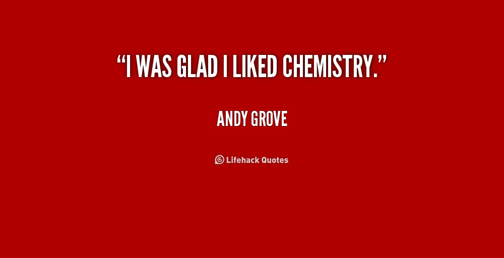 Funny Chemistry Quotes
 Funny Chemistry Quotes QuotesGram