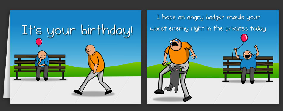Funny Gay Birthday Cards
 Horrible Cards Happy Birthday Cards by The Oatmeal